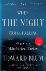 Howard Blum - When the Night Comes Falling