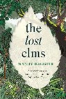 Dr Mandy Haggith, Mandy Haggith - The Lost Elms