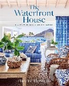 Phoebe Howard, Howard Phoebe - The Waterfront House