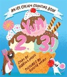 Hello Lucky, Hello!Lucky, Sabrina Moyle, Moyle Sabrina, Moyle Eunice - Yum, 2, 3! (A Hello!Lucky Know & Grow Book)