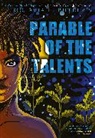 Octavia E Butler, Butler Octavia E., Damian Duffy, Duffy Damian, Brame David, Jennings John - Parable of the Talents