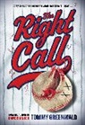 Tommy Greenwald, Greenwald Tommy - The Right Call