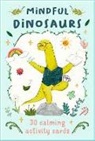 Swapna Haddow, Yiting Lee - Mindful Dinosaurs