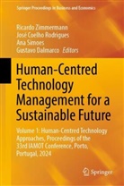 José Coelho Rodrigues, Gustavo Dalmarco, José Coelho Rodrigues, Ana Simoes, Ana Simoes et al, Ricardo Zimmermann - Human-Centred Technology Management for a Sustainable Future