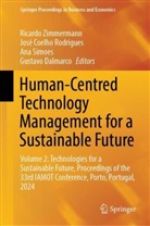 José Coelho Rodrigues, Gustavo Dalmarco, José Coelho Rodrigues, Ana Simoes, Ana Simoes et al, Ricardo Zimmermann - Human-Centred Technology Management for a Sustainable Future