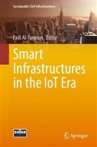 Fadi Al-Turjman - Smart Infrastructures in the IoT Era, 2 Teile