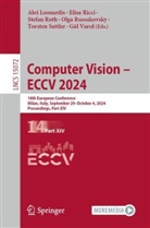 Ale� Leonardis, Ales Leonardis, Aleš Leonardis, Elisa Ricci, Stefan Roth, Stefan Roth et al... - Computer Vision - ECCV 2024