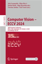Ales Leonardis, Aleš Leonardis, Elisa Ricci, Stefan Roth, Stefan Roth et al, Olga Russakovsky... - Computer Vision - ECCV 2024