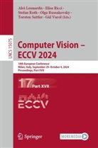 Ales Leonardis, Aleš Leonardis, Elisa Ricci, Stefan Roth, Stefan Roth et al, Olga Russakovsky... - Computer Vision - ECCV 2024