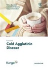 Wilma Barcellini, Sigbjørn Berentsen, Catherine M. Broome - Fast Facts: Cold Agglutinin Disease