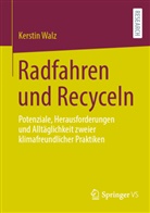 Kerstin Walz - Radfahren und Recyceln