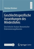 Christian Brückner - Geschlechtsspezifische Auswirkungen des Mindestlohns