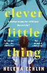Helena Echlin, Echlin Helena - Clever Little Thing