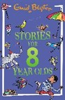Enid Blyton, Blyton Enid, Beech Mark - Stories for Eight-Year-Olds
