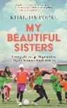 Khalida Popal - My Beautiful Sisters
