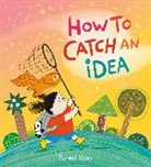 Forest Xiao - How to Catch an Idea