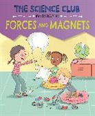 Mary Auld, Auld Mary, Isik Sernur - The Science Club Investigates: Forces and Magnets