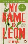 Kit de Waal - My Name Is Leon