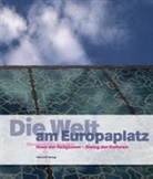 Haus der Religionen - Dialog der Kulturen - Die Welt am Europaplatz