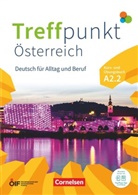 Friederike Jin, Martina Schäfer, Matthia Scheliga - Treffpunkt - Deutsch für die Integration - Österreichische Ausgabe - Deutsch für Alltag und Beruf - A2: Teilband 2