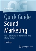 Paul Steiner - Quick Guide Sound Marketing