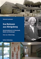 Heinrich Lohmann - Eva Reimann aus Königsberg
