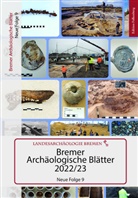 Landesarchäologie Bremen - Bremer Archäologische Blätter 2022/23