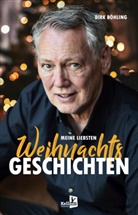 Dirk Böhling, Dirk Böhling - Meine liebsten Weihnachtsgeschichten