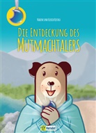 Nadine Kostka, Nadine und Ulrich Kostka, Ulrich Kostka - Die Entdeckung des Mutmachtalers