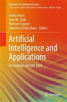 Valentina Emilia Balas, Mehmet Ergezer, Mehmet Ergezer et al, Amit M Joshi, Amit M. Joshi, Amit M Joshi... - Artificial Intelligence and Applications