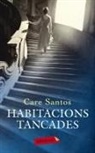 Bel Olid, Care Santos - Habitacions tancades
