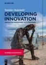 Tomislav Buljuba¿i¿, Tomislav Buljubasic - Developing Innovation