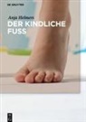 Anja Helmers - Der kindliche Fuß