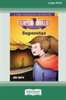 Jane Smith - Carly Mills Super Star [Large Print 16pt]