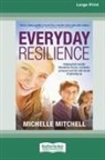 Michelle Mitchell - Everyday Resilience