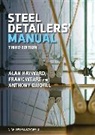 Alan Hayward, Alan (Ceng Hayward, Alan Weare Hayward, A C Oakhill, A. C. (CEng Oakhill, Oakhill A. C.... - Steel Detailers'' Manual