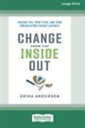 Erika Andersen - Change from the Inside Out