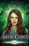 Amanda Lynn Petrin, Amanda Lynn Petrin - Second Chance