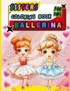 Peter - Sisters Ballerina Coloring Book For Kids