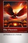 Jeff Malderez, A. Nobody - The Phoenix