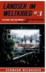 Hermann Weinhauer, EK-2 Militär, EK-2 Militär - Landser im Weltkrieg 3: Im Kessel von Stalingrad