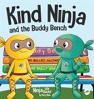 Mary Nhin - Kind Ninja and the Buddy Bench