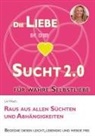 Liv Wach - Die Liebe in der Sucht 2.0