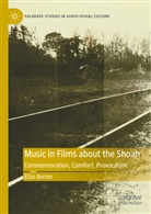 Elias Berner - Music in Films about the Shoah