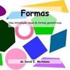 David E. McAdams - Formas