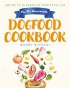 Bonni Nicolai - Ms. B's Homemade Dogfood Cookbook