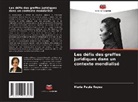 Maria Paula Reyes - Les défis des greffes juridiques dans un contexte mondialisé