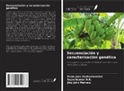 Jiby John Mathew, Sajeshkumar N. K., Prem Jose Vazhacharickal - Secuenciación y caracterización genética