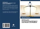 Rajeswari Nayineni - Umfang der Unzurechnungsfähigkeit nach Recht und Medizin