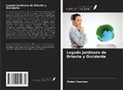 Oybek Kasimov - Legado jardinero de Oriente y Occidente